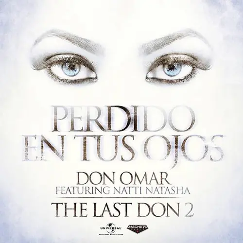 Don Omar - PERDIDO EN TUS OJOS - SINGLE