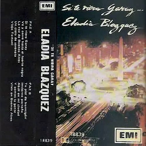 Eladia Blazquez - SI TE VIERA GARAY