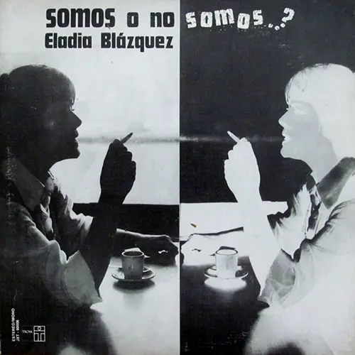 Eladia Blazquez - SOMOS O NO SOMOS...?