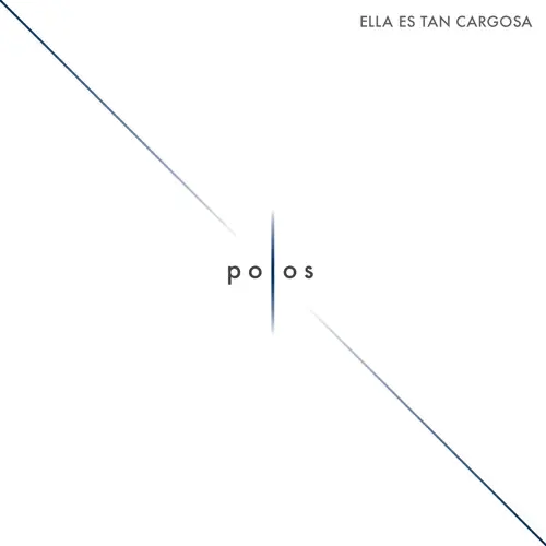 Ella Es Tan Cargosa - POLOS