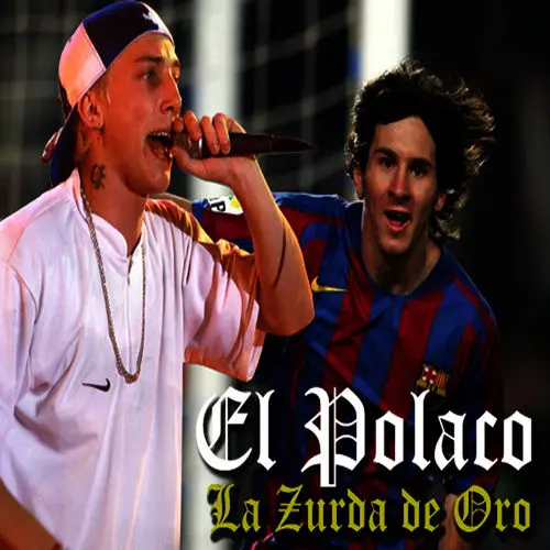 El Polaco - LA ZURDA DE ORO - SINGLE