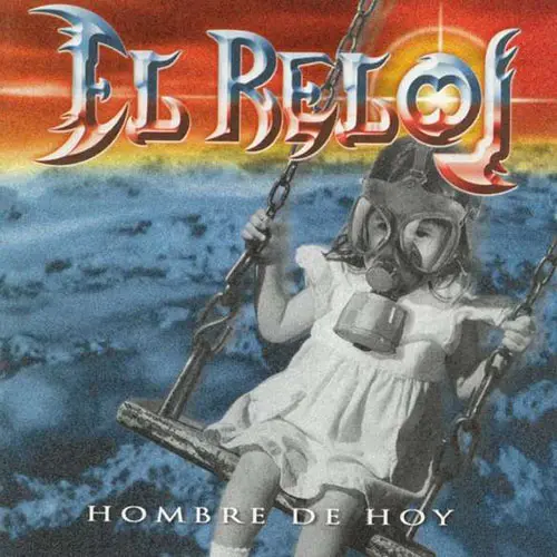 El Reloj - HOMBRE DE HOY