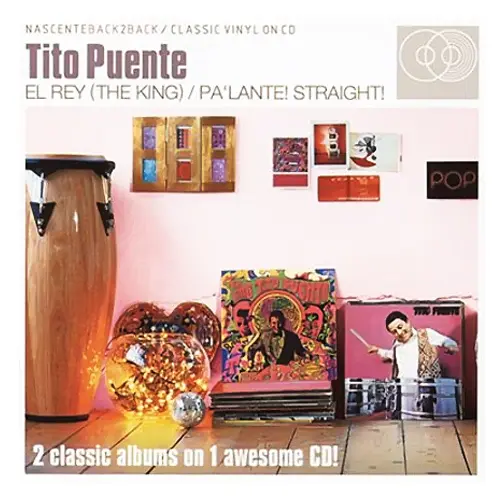 Tito Puente - EL REY, PA LANTE STRAIGHT 