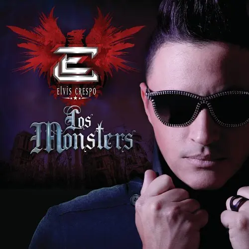 Elvis Crespo - LOS MONSTERS