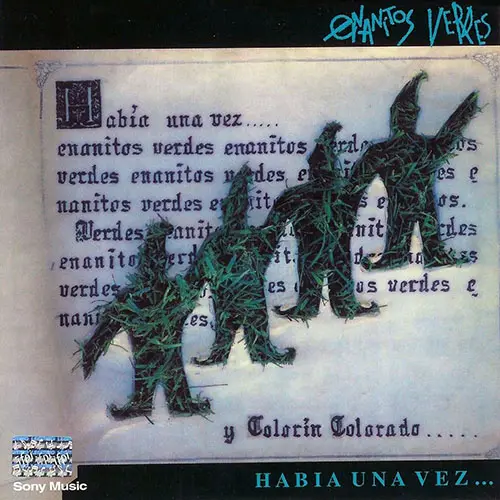 Enanitos Verdes - HABIA UNA VEZ