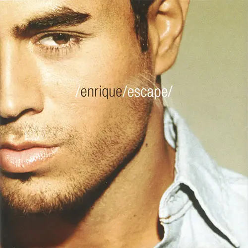 Enrique Iglesias - ESCAPE