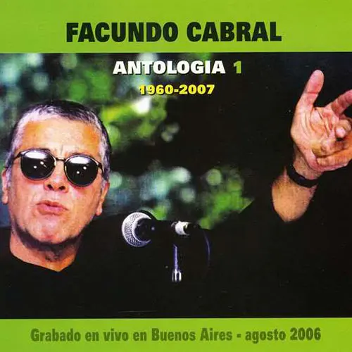 Facundo Cabral - ANTOLOG�A 1 (1960 - 2007)