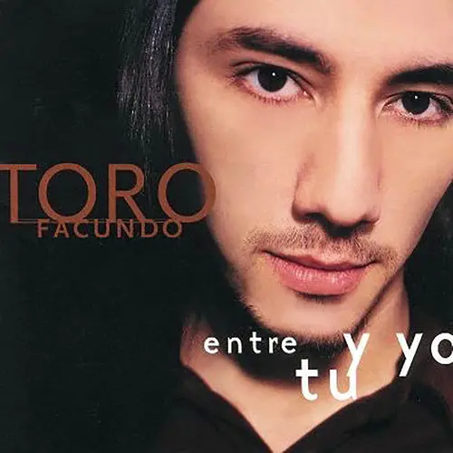 Facundo Toro - ENTRE T� Y YO