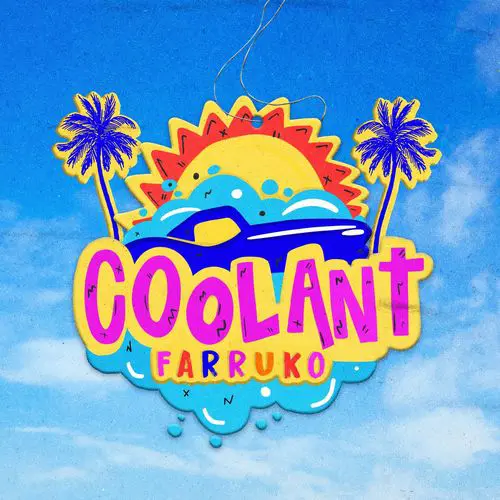 Farruko - COOLANT - SINGLE