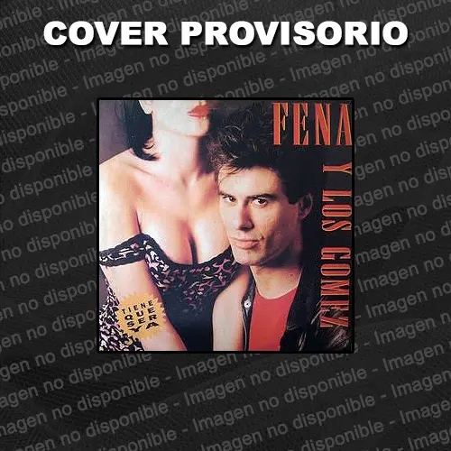 Fena Della Maggiora - TIENE QUE SER YA - CON FENA Y LOS G�MEZ