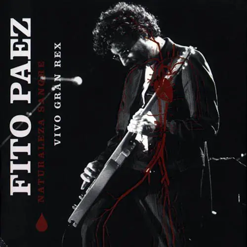 Fito Paez - NATURALEZA SANGRE VIVO GRAN REX