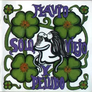 Señor Flavio - FLAVIO SOLO, VIEJO Y PELUDO