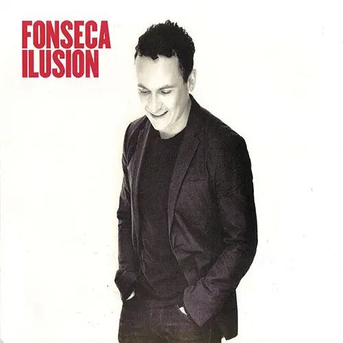 Fonseca - ILUSIÓN