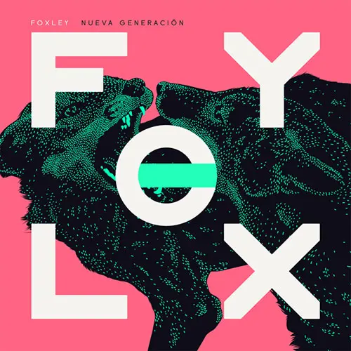 Foxley - NUEVA GENERACI�N