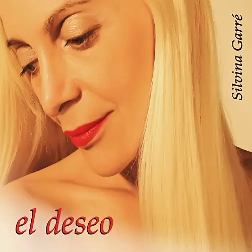Silvina Garr� - EL DESEO