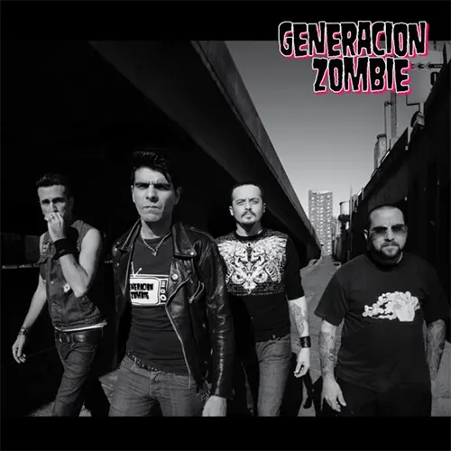 Generacin Zombie - GENERACIN ZOMBIE