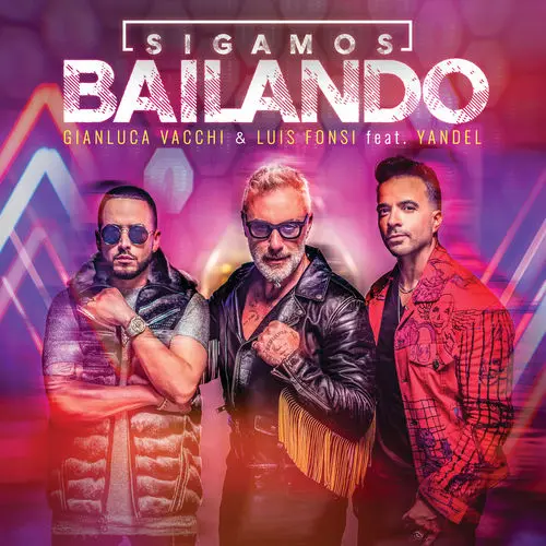 Gianluca Vacchi - SIGAMOS BAILANDO - SINGLE