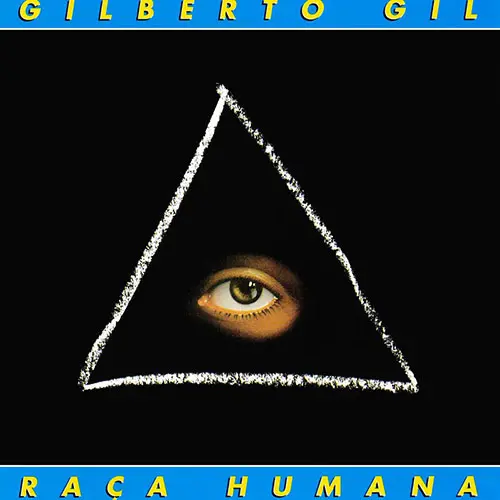 Gilberto Gil - RA�A HUMANA