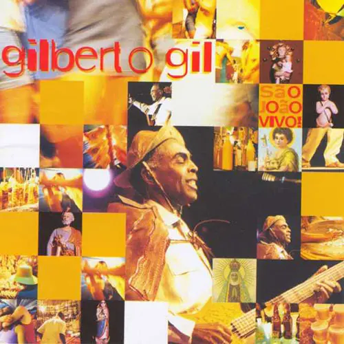 Gilberto Gil - S�O JO�O VIVO
