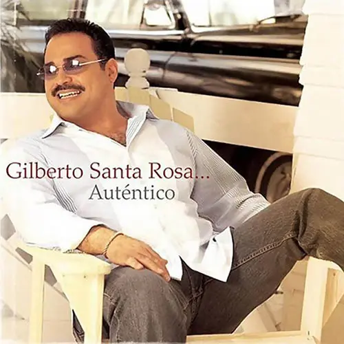 Gilberto Santa Rosa - AUT�NTICO