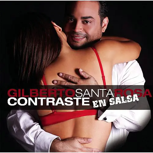Gilberto Santa Rosa - CONTRASTE EN SALSA