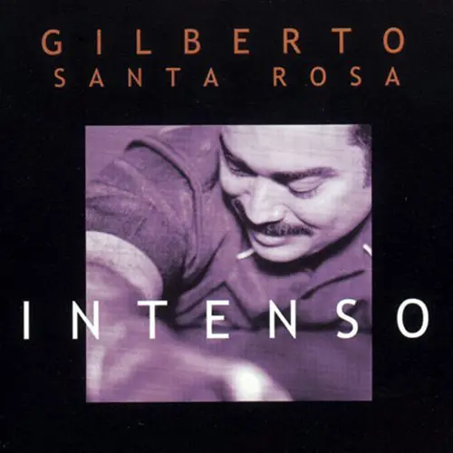Gilberto Santa Rosa - INTENSO