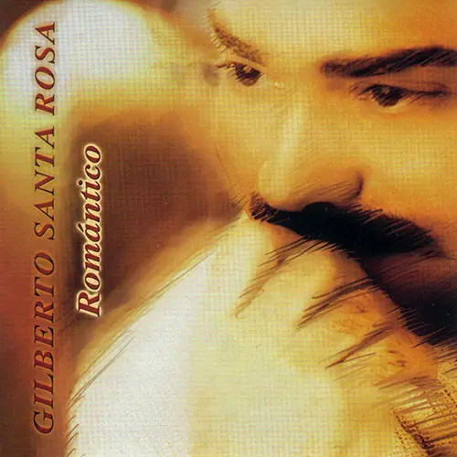 Gilberto Santa Rosa - ROM�NTICO