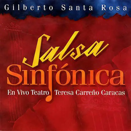 Gilberto Santa Rosa - SALSA SINF�NICA - EN VIVO TEATRO TERESA CARRE�O CARACAS