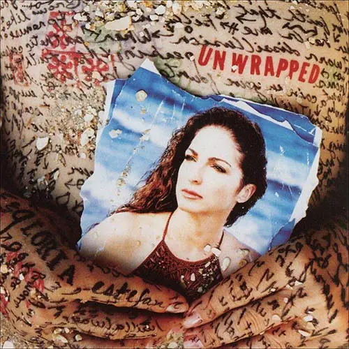 Gloria Estefan - UNWRAPPED