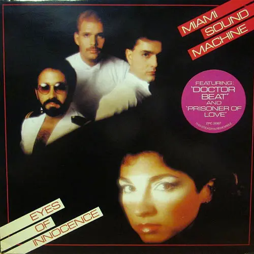 Gloria Estefan - MIAMI SOUND MACHINE - EYES OF INNOCENCE