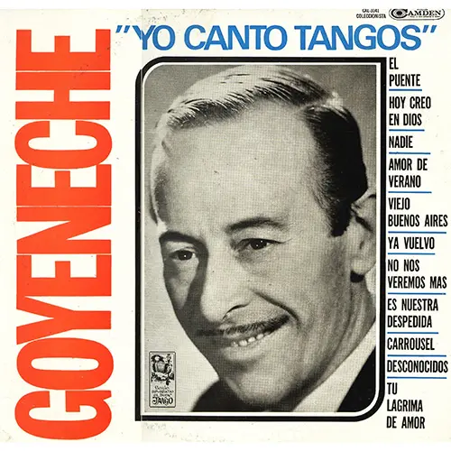 Roberto Goyeneche - YO CANTO TANGOS