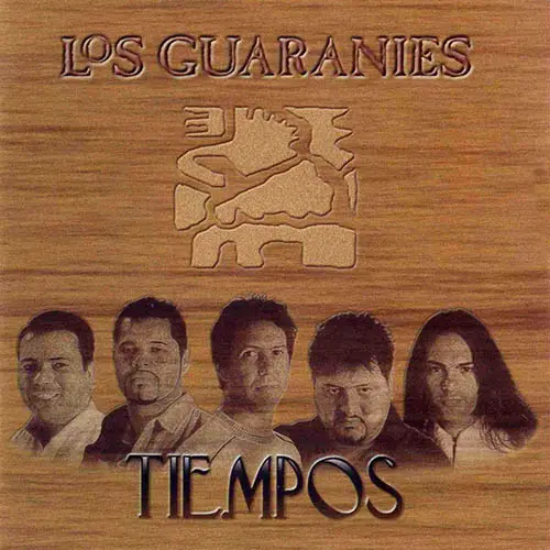 Los Guaran�es - TIEMPOS