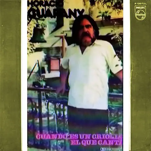 Horacio Guarany - CUANDO ES UN CRIOLLO EL QUE CANTA