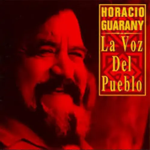 Horacio Guarany - LA VOZ DEL PUEBLO