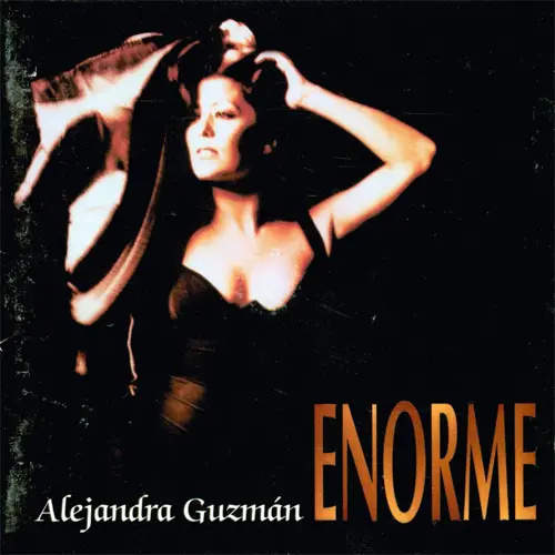 Alejandra Guzmn - ENORME