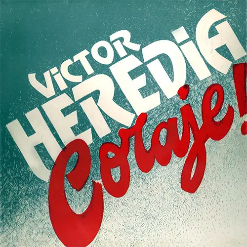 Vctor Heredia - CORAJE