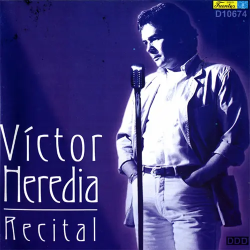 V�ctor Heredia - RECITAL