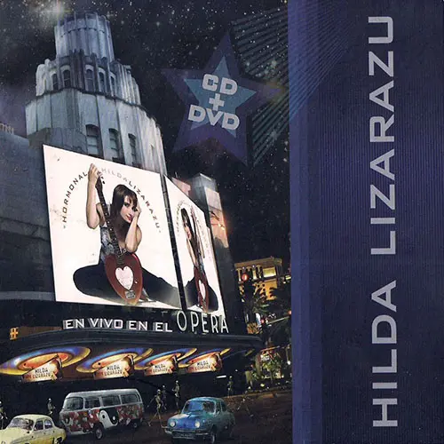 Hilda Lizarazu - EN VIVO EN EL ÓPERA (CD + DVD)