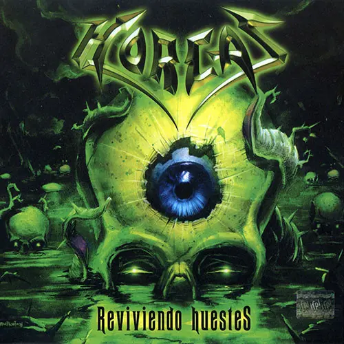 Horcas - REVIVIENDO HUESTES