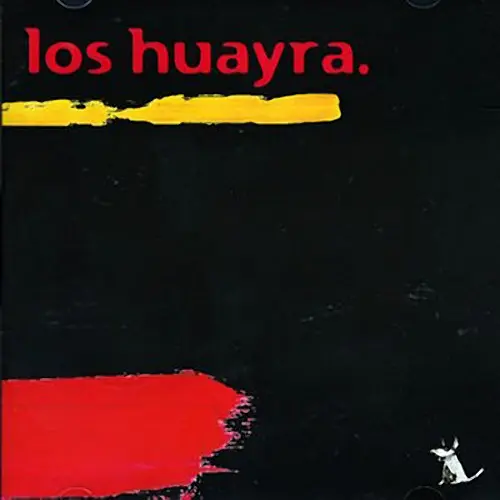 Los Huayra - LOS HUAYRA
