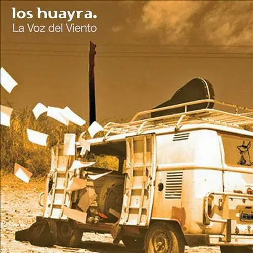 Los Huayra - LA VOZ DEL VIENTO