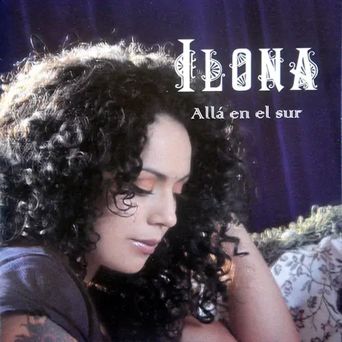 Ilona - ALLA EN EL SUR