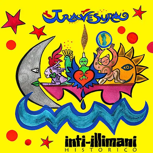 Inti-Illimani - TRAVESURA