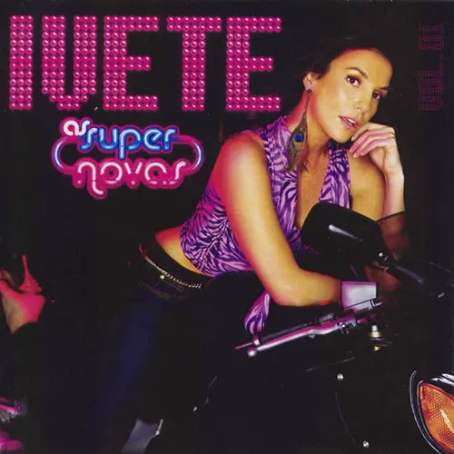Ivete Sangalo - AS SUPERNOVAS