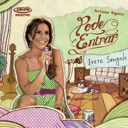 Ivete Sangalo - PODE ENTRAR - DVD