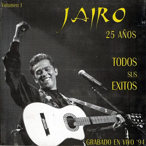 Jairo - JAIRO 25 A�OS VOL. I