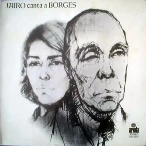 Jairo - JAIRO CANTA  A BORGES