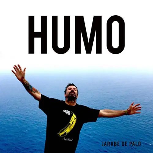 JarabedePalo - HUMO - SINGLE