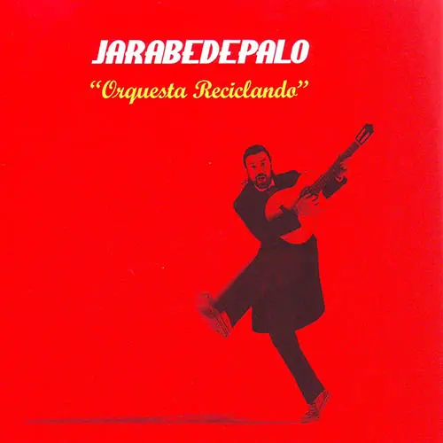 JarabedePalo - ORQUESTA RECICLANDO