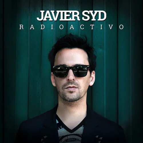 Javier Syd - RADIOACTIVO
